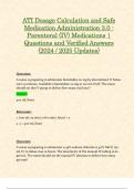 ATI Dosage Calculation and Safe Medication Administration 3.0 - Parenteral (IV) Medications | Questions and Verified Answers (2024 / 2025 Updates)