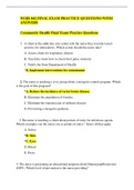 NURS 442 FINAL EXAM PRACTICE QUESTIONS WITH ANSWERS/Community Health Final Exam Practice Questions