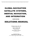 Solution Manual for Global Navigation Satellite Systems Inertial Navigation and Integration 4th Edition, Grewal