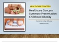 NR 506 Week 7 Assignment: Summary of Healthcare Concern Presentation|complete A+ Guide