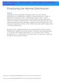 MGMT 650 Week 7 Discussion - Employing the Normal Distribution Employing the Normal Distribution Subscribe Operations and production managers often use the normal distribution as a probability model to forecast demand in order to determine inventory level