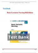 Test Bank - Basic Geriatric Nursing by Patricia A. Williams 2024(8Th Edition) LATEST UPDATE ||ALL CHAPTERS INCLUDED