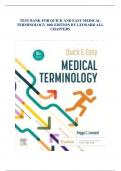 TEST BANK FOR QUICK AND EASY MEDICAL TERMINOLOGY 10th EDITION BY LEONARD ALL CHAPTERS