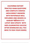 CALIFORNIA NOTARY PRACTICE EXAM QUESTIONS AND COMPLETE VERIFIED 100%CORRECT ANSWERS WITH RATIONALES WELL EXPLAINED AND GRADED A+ ALREADY PASSED!!!!!!!! LATEST 2024 UPDATE  WITH 100% GUARANTEED SUCCESS AFTER DOWNLOAD (ALL YOU NEED TO PASS YOUR EXAMS)