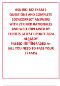 ASU BIO 182 EXAM 2  QUESTIONS AND COMPLETE 100%CORRECT ANSWERS WITH VERIFIED RATIONALES AND WELL EXPLAINED BY EXPERTS LATEST UPDATE 2024 ALREADY PASSED!!!!!!!!!GRADED A+ (ALL YOU NEED TO PASS YOUR EXAMS)