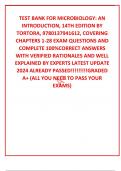 TEST BANK FOR MICROBIOLOGY: AN INTRODUCTION, 14TH EDITION BY TORTORA, 9780137941612, COVERING CHAPTERS 1-28 EXAM QUESTIONS AND COMPLETE 100%CORRECT ANSWERS WITH VERIFIED RATIONALES AND WELL EXPLAINED BY EXPERTS LATEST UPDATE 2024 ALREADY PASSED!!!!!!!!!GR