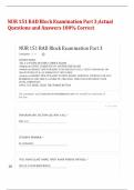 NUR 151 RAD Block Examination Part 3;Actual Questions and Answers 100% Correct