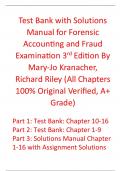 Test Bank with Solutions Manual for Forensic Accounting and Fraud Examination 3rd Edition By Mary-Jo Kranacher, Richard Riley (All Chapters 100% Original Verified, A+ Grade)