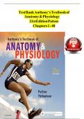 Test Bank Anthony’s Textbook of Anatomy & Physiology  21st Edition Patton  Chapters 1 - 48