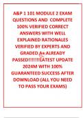 A&P 1 101 MODULE 2 EXAM QUESTIONS AND  COMPLETE 100% VERIFIED CORRECT ANSWERS WITH WELL EXPLAINED RATIONALES VERIFIED BY EXPERTS AND GRADED A+ ALREADY PASSED!!!!!!!LATEST UPDATE 2024M WITH 100% GUARANTEED SUCCESS AFTER DOWNLOAD (ALL YOU NEED TO PASS YOUR 