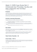 Week 2: COPD Case Study Part 2 (Initial post due Thursday, faculty and peer responses due Sunday)