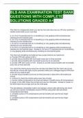 BLS AHA EXAMINATION TEST BANK QUESTIONS WITH COMPLETE SOLUTIONS GRADED A+ 