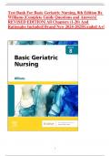 Test Bank For Basic Geriatric Nursing, 8th Edition By Williams |Complete Guide Questions and Answers| REVISED EDITION| All Chapters (1-20) And Rationales Included| Brand New 2024-2025|Graded A+|