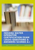 INDIANA WATER OPERATOR CERTIFICATION EXAM (2024) QUESTIONS & ANSWERS SCORED A+