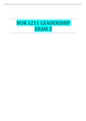 NUR 1211 LEADERSHIP EXAM 2