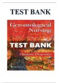 TEST BANK FOR Gerontological Nursing (10TH) NORTH AMERICAN EDITION BY CHARLOTTE ELIOPOULOS CHAPTER 1- 36 | COMPLETE GUIDE | GRADE A+.