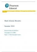 Pearson Edexcel GCSE In Geography B (1GB0) Paper 2: UK Geography Issues Mark Scheme (Results) Summer 2024