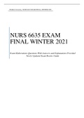 WALDEN UNIVERSITY, NURS 6635 EXAM FINAL, WINTER 2021 Exam Elaborations Questions With Answers and E