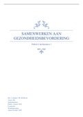 Samenwerken aan Gezondheidsbevordering, module 6, cijfer 8,1