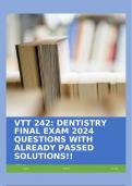 VTT 242: DENTISTRY FINAL EXAM 2024 QUESTIONS WITH ALREADY PASSED SOLUTIONS!!