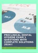 PRECLINICAL DENTAL HYGIENE EXAM 1 QUESTIONS WITH COMPLETE SOLUTIONS 2024!!