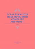 CCR-B EXAM 2024 QUESTIONS WITH COMPLETE ANSWERS!!