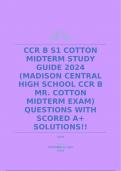 CCR B S1 COTTON MIDTERM STUDY GUIDE 2024 (MADISON CENTRAL HIGH SCHOOL CCR B MR. COTTON MIDTERM EXAM) QUESTIONS WITH SCORED A+ SOLUTIONS!!