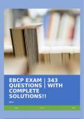 EBCP EXAM | 343 QUESTIONS | WITH COMPLETE SOLUTIONS!!