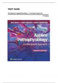 TEST BANK FOR Applied Pathophysiology: A Conceptual Approach 4th Edition by Judi Nath, Carie Braun & CINDY ANDERSON , ISBN: 9781975179199 (Chapter 1-20)|| Ultimate A+ Guide