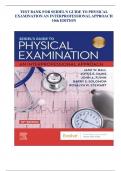  TEST BANK FOR SEIDEL'S GUIDE TO PHYSICAL EXAMINATION AN INTERPROFESSIONAL APPROACH 10th EDITION