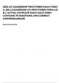 2022 ATI LEADERSHIP PROCTORED EXAM FORM A, B& C/LEADERSHIP ATI PROCTORED FORM A,B & C ACTUAL COMPLETE EXAM EACH FORM CONTAINS 70 QUESTIONS AND CORRECT ANSWERS|AGRADE