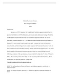 WK2 ASSIGN 1 SYASIN.docx    Multiple Regression Analysis  WK 2 Assignment RSCH 8260  Introduction:  Sprague, et al (2011) proposed that in addition to frustration-aggression model that was proposed by Dollard et al (1939), that among low-income male adole