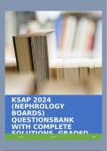 KSAP 2024 (NEPHROLOGY BOARDS) QUESTIONSBANK WITH COMPLETE SOLUTIONS, GRADED A+