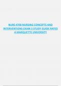 NURS 4700 NURSING CONCEPTS AND  INTERVENTIONS EXAM 3 STUDY GUIDE RATED  A MARQUETTE UNIVERSITY