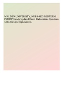 WALDEN UNIVERISTY, NURS 6635 MIDTERM PMHNP Newly Updated Exam Elaborations Questions with Answers Explanations.