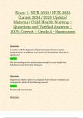 Exam 1 & Exam 2: NUR 2633 / NUR2633 (Latest 2024 / 2025 Updates STUDY BUNDLE WITH COMPLETE SOLUTIONS) Maternal Child Health Nursing / MCH | Guide Review Questions and Verified Answers | 100% Correct | Graded A - Rasmussen