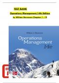 TEST BANK for Operations Management, 14th Editio by William Stevenson, Verified Chapters 1 - 19, Complete Newest Version