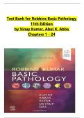 TEST BANK For Robbins & Kumar Basic Pathology, 11th Edition by Vinay Kumar, Abul K. Abba,  All Chapters 1 to 24  complete Verified editon  ISBN: 9780323790185