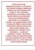 TEST BANK FOR PHARMACOLOGY: A PATIENT-CENTERED NURSING PROCESS APPROACH 10TH EDITION BY LINDA E. MCCUISTION; JENNIFER J. YEAGER; MARY BETH WINTON; KATHLEEN DIMAGGIO 9780323642477 CHAPTER 1-55 COMPLETE GUIDE. EXAM QUESTIONS AND COMPLETE WELL EXPLAINED ANSW