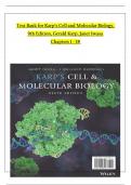 TEST BANK For Karp’s Cell and Molecular Biology, 9th Edition by Gerald Karp, Janet Iwasa, All Chapters 1 to 18 complete Verified editon ISBN:  9781119598244