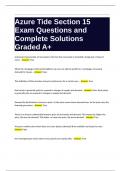 Azure Tide Section 15 Exam Questions and Complete Solutions Graded A+