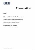 OCR GCSE Physics B Twenty First Century Science J259/02: Depth in physics (Foundation Tier) General Certificate of Secondary Education Mark Scheme for June 2024