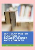 EENT EXAM MASTER QUESTIONS & ANSWERS VERIFIED 100% CORRECT!!