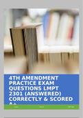 4TH AMENDMENT PRACTICE EXAM QUESTIONS LMPT 2301 (ANSWERED) CORRECTLY & SCORED A+