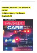 TEST BANK For Paramedic Care: Principles & Practice, 6th edition Volume 5 by Bledsoe, All Chapters 1 to 16 complete Verified editon ISBN: 9780136895299