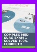 COMPLEX MED SURG EXAM 1 SOLVED 100% CORRECT!!