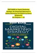 TEST BANK for Digital Marketing Strategy: An Integrated Approach to Online Marketing, 3rd Edition by Simon Kingsnorth, All Chapters 1 to 22 complete Verified editon ISBN: 9781398605978