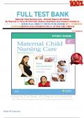 full test bank Maternal Child Nursing Care - Revised Reprint 4th Edition By Shannon E. Perry Rn Phd Faan (Author) Questions And Answers Graded A+