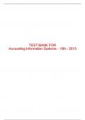 Test Bank For Accounting Information Systems - 10th - 2015 All Chapters - 9781133935940