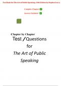 Test Bank for The Art of Public Speaking, 13th Edition by Stephen Lucas Updated 2024/2025 A+